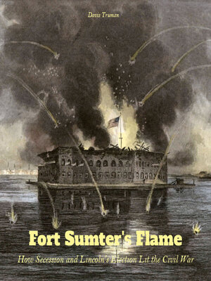 cover image of Fort Sumter's Flame